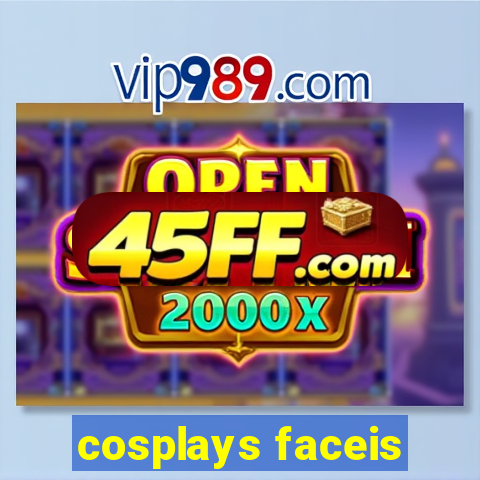 cosplays faceis